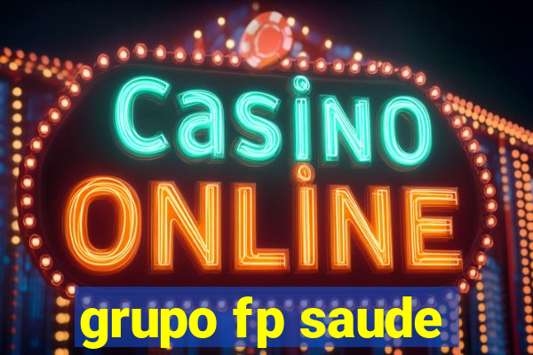 grupo fp saude